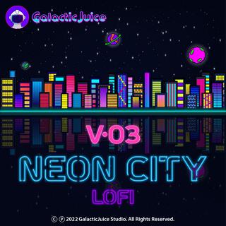 GalacticJuice v.03 Neon City Lofi