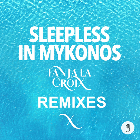 Sleepless In Mykonos (TLC Festival Remix) | Boomplay Music