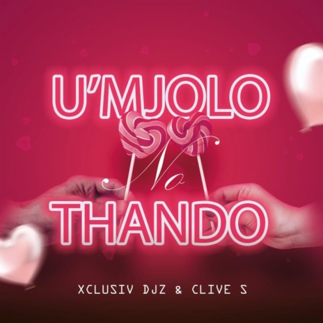 U'mjolo no thando | Boomplay Music