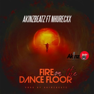 Fire on the dance floor