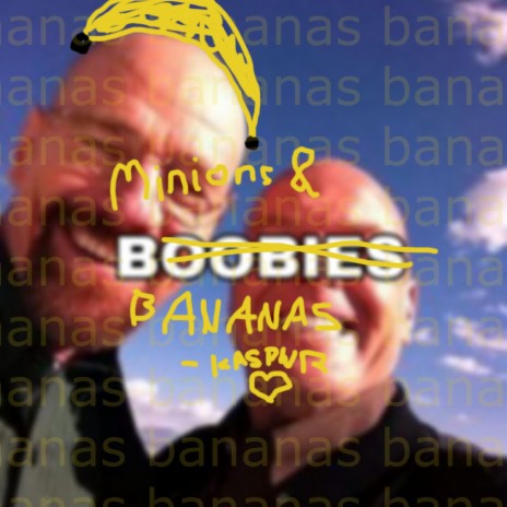 minions & bananas | Boomplay Music