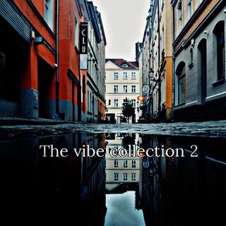 The vibe collection 2