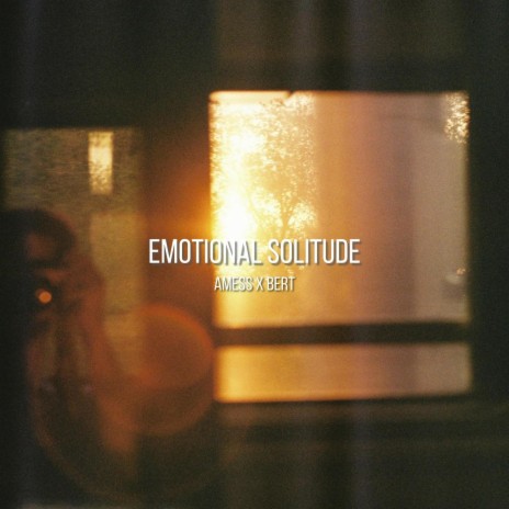 Emotional Solitude ft. Bert | Boomplay Music