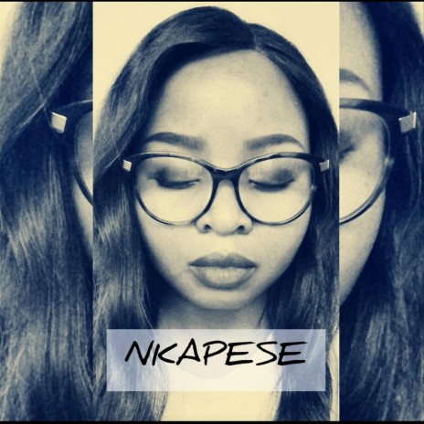 Nkapese | Boomplay Music