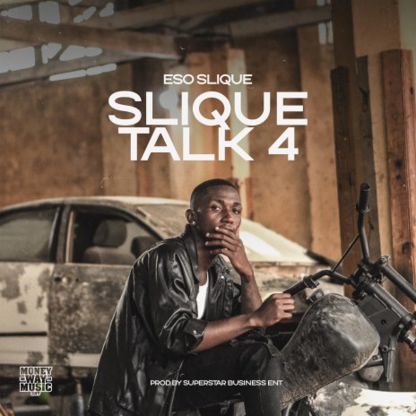 Slique Talk 4 | Boomplay Music