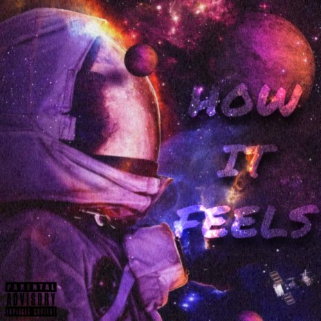 How It Feels | Boomplay Music