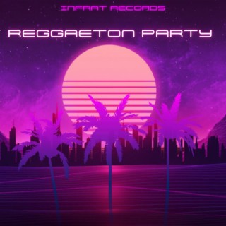 Reggaeton Party