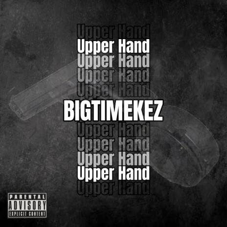 Upper Hand | Boomplay Music