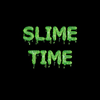 SlimeTime