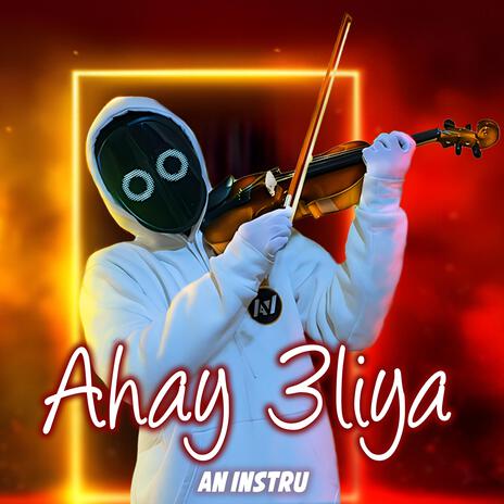 Ahay 3liya | Boomplay Music