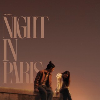 Night in Paris lyrics | Boomplay Music