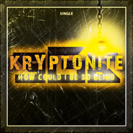 Kryptonite | Boomplay Music