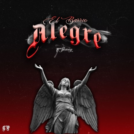 El Barrio Alegre | Boomplay Music