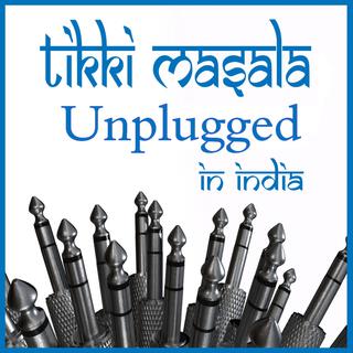 Unplugged in India