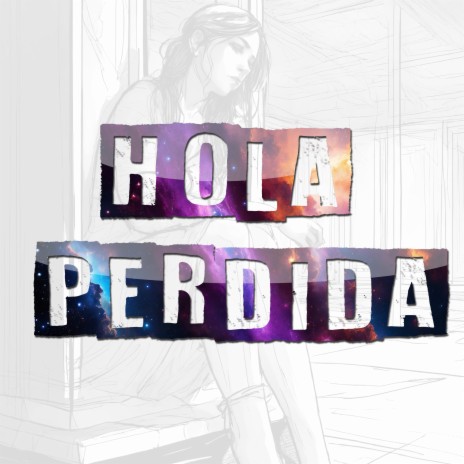 Hola Perdida | Guaracha | Boomplay Music
