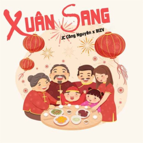 Xuân Sang ft. BizV | Boomplay Music