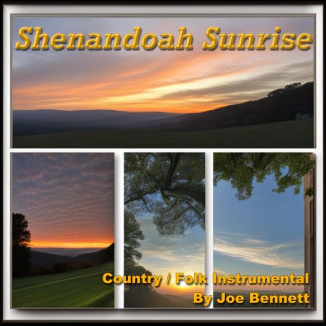 Shenandoah Sunrise | Boomplay Music