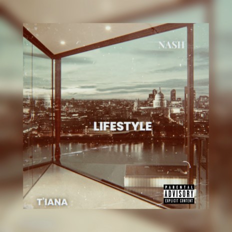 Lifestyle ft. t'iana | Boomplay Music