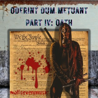 Oderint Dum Metuant Part IV: Oath