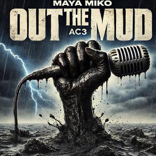 Out the Mud