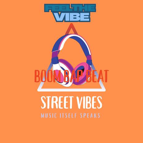 Street Vibe | Boomplay Music