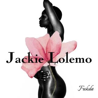 JACKIE LOLEMO part.1