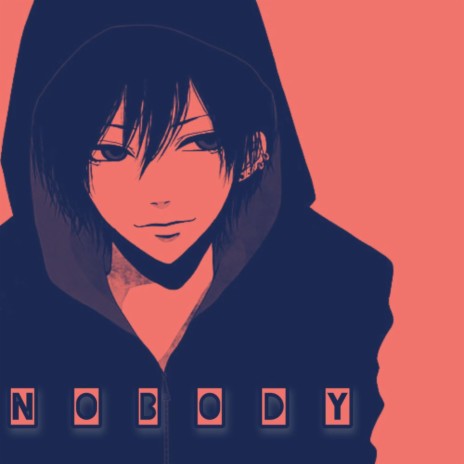 Nobody | Boomplay Music