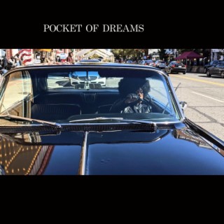 Pocket of Dreams (Open Wide)