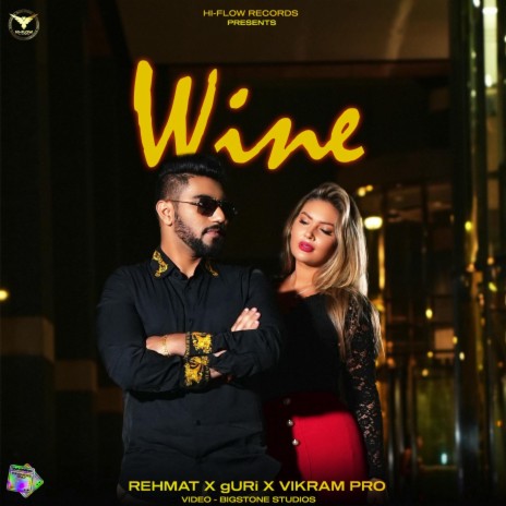 Wine ft. gURi & Vikram Pro | Boomplay Music