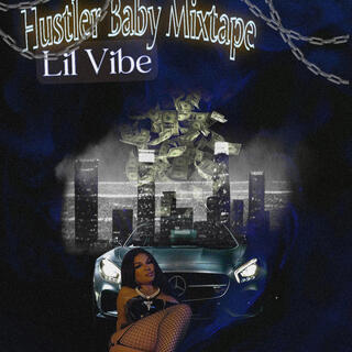 Hustler Baby Mixtape