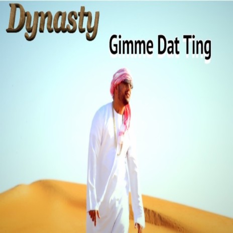 Gimme Dat Ting | Boomplay Music