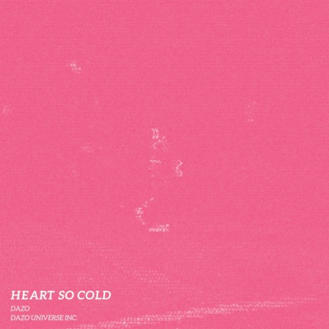 HEART SO COLD | Boomplay Music
