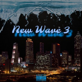New Wave 3