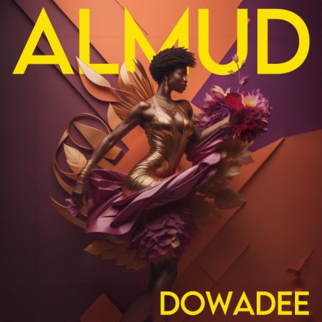 Dowadee | Boomplay Music