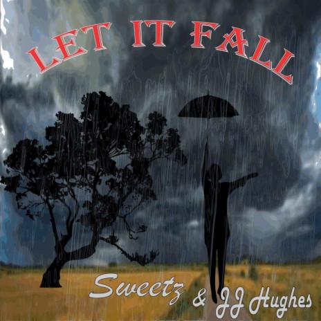 Let It Fall ft. JJ Hughes | Boomplay Music