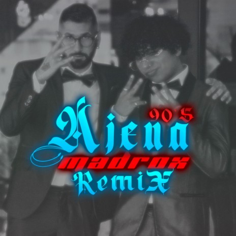 Ajena 90s (Remix) ft. Akos & Ian-G | Boomplay Music