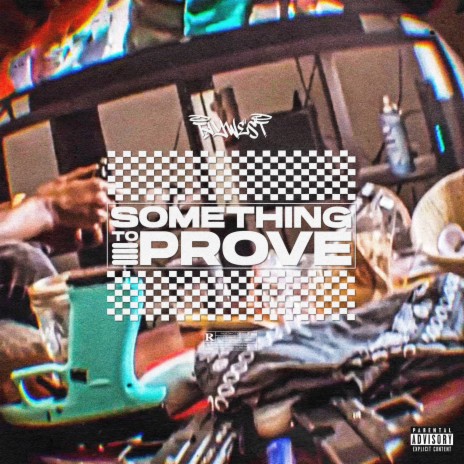 Something To Prove | Boomplay Music