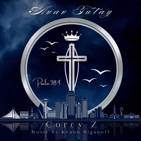 Avav Tutay ft. Corey Z | Boomplay Music