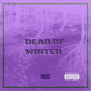 Dead Of Winter