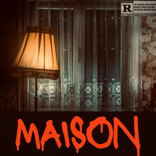 MAISON lyrics | Boomplay Music