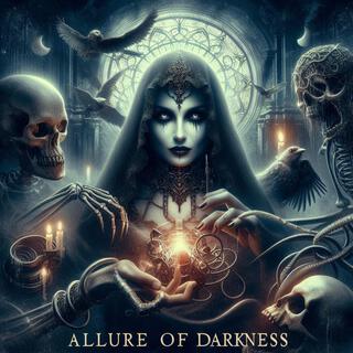 Allure of Darkness (Remastered)