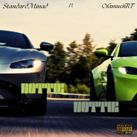 Hottie Hottie ft. OlamuchRT | Boomplay Music