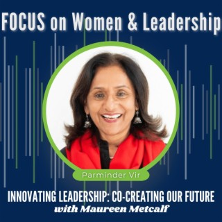 S5-Ep39: Focus on Women & Leadership