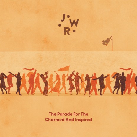 The Parade Of The Charmed And Inspired