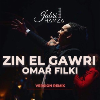 ZIN EL GAWRI (Radio Edit)