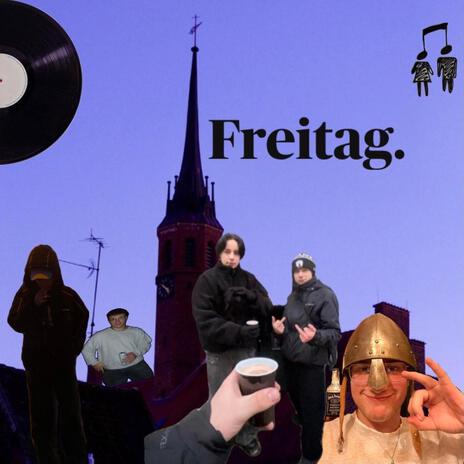 Freitag ft. 410ricky, 410luki & 410youngins | Boomplay Music