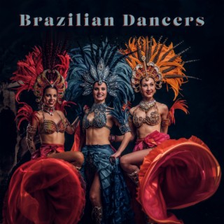 Brazilian Dancers – Rio De Janeiro Carnival Jazz
