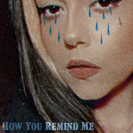 How You Remind Me | Boomplay Music