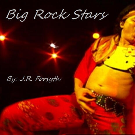 Big Rock Stars | Boomplay Music