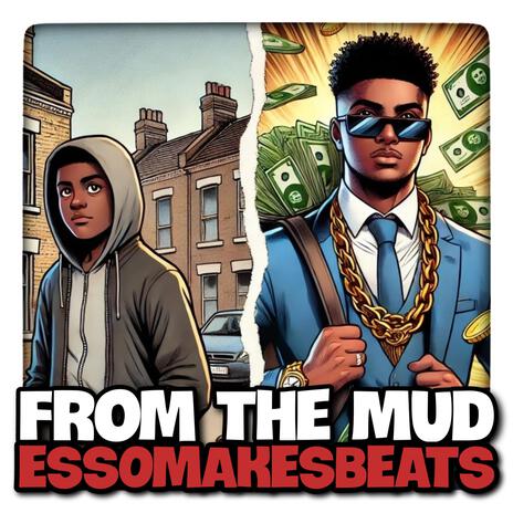 From The Mud | Boomplay Music